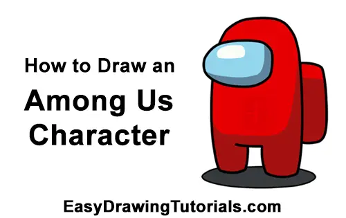 How to Draw AMONG US Game Character 