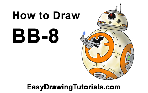 How To Draw BB-8 From Star Wars - Art For Kids Hub 