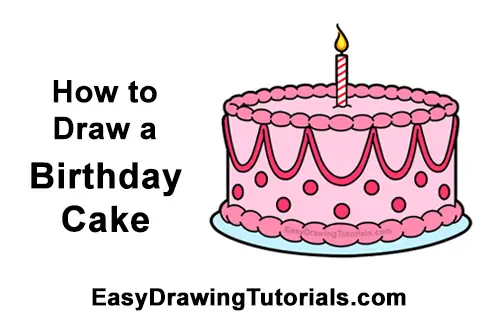 How to Draw Birthday Cake for Kids - Learn Colors with Cake and Candles  Coloring Book for Baby | Cake drawing, New birthday cake, Birthday cake kids