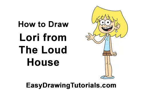 How to Draw Lori Loud House Full Body