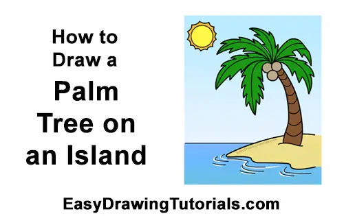 How to Draw an Easy Palm Tree  Easy Drawing Tutorial For Kids